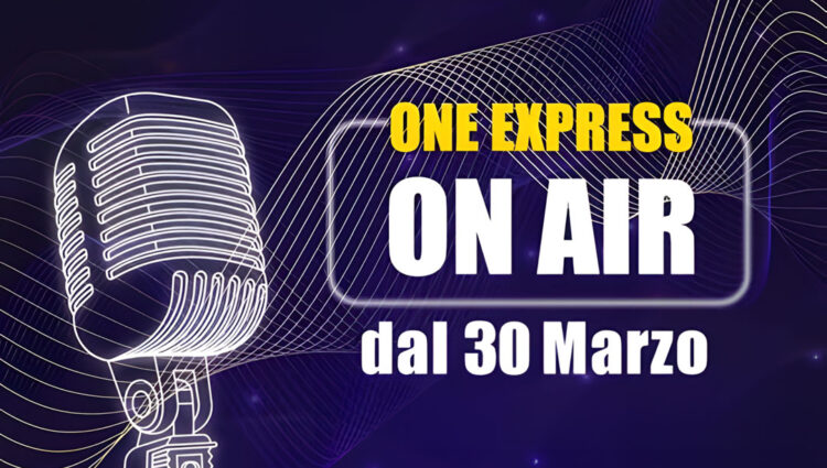 One Express torna in Radio!